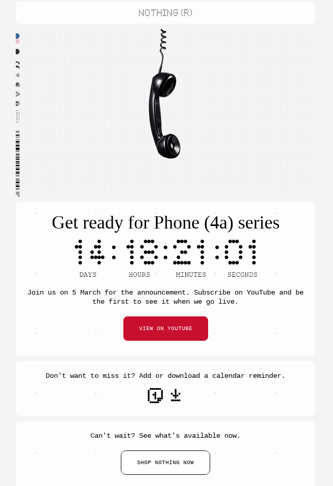 Product launch email announcing the Nothing Phone (4a) series with retro phone visual and countdown timer displaying days, hours, minutes, and seconds until the official reveal on YouTube.
